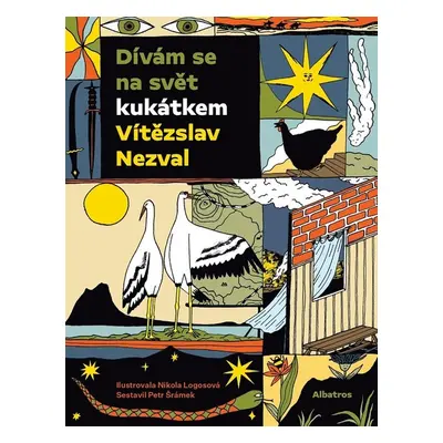 Dívám se na svět kukátkem - Vítězslav Nezval