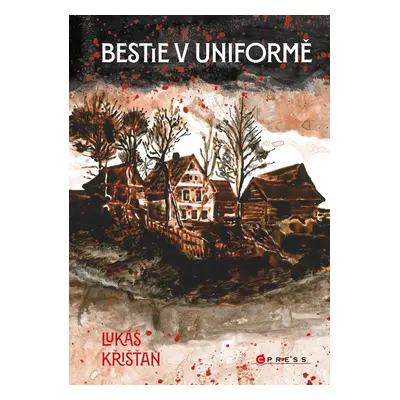 Bestie v uniformě - Lukáš Křišťan