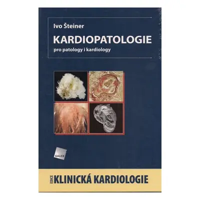 Kardiopatologie - Ivo Šteiner