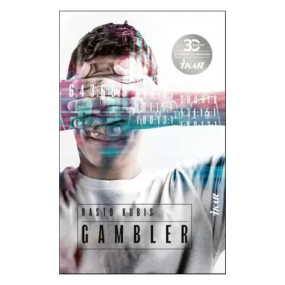 Gambler - Rastislav Kubis