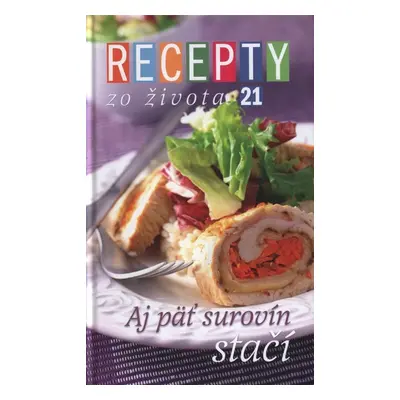 Recepty zo života 21 - Dušan Křístek