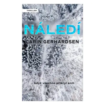 Náledí - Carin Gerhardsen