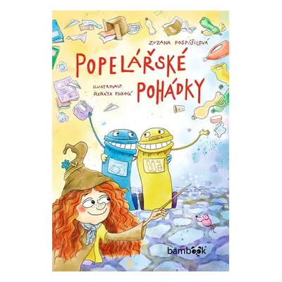 Popelářské pohádky - Zuzana Pospíšilová