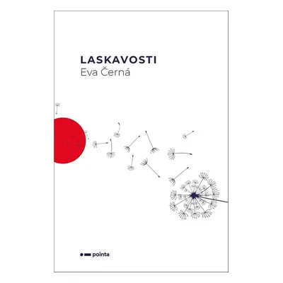 Laskavosti - Eva Černá