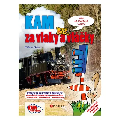 KAM za vlaky a vláčky - Pavlína Plchová