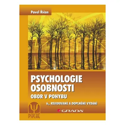 Psychologie osobnosti - Pavel Říčan