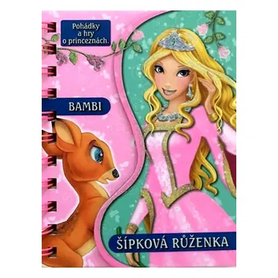 Bambi a Šípková Růženka - Autor Neuveden