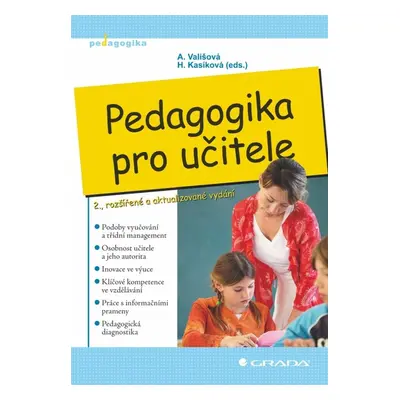 Pedagogika pro učitele - Alena Vališová