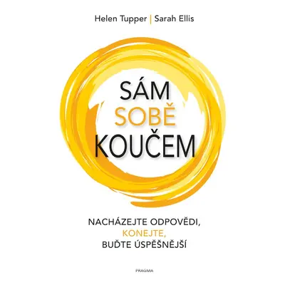 Sám sobě koučem - Helen Tupper