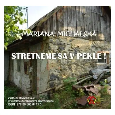 Stretneme sa v pekle - Mariana Michalská