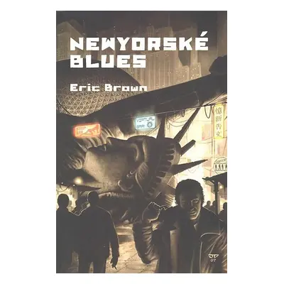 Newyorské blues - Eric Brown