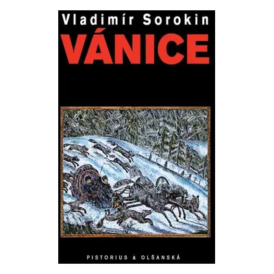 Vánice - Vladimír Sorokin