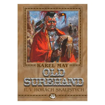 Old Surehand II. - Karel May