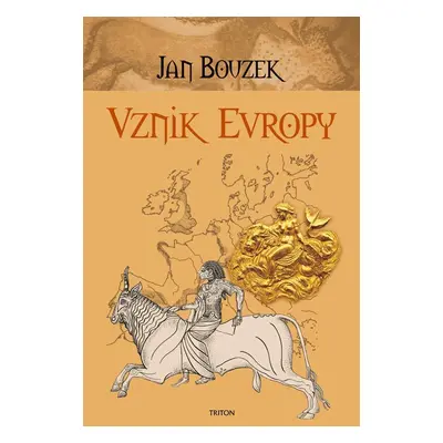 Vznik Evropy - Prof., PhDr. Jan Bouzek DrSc.