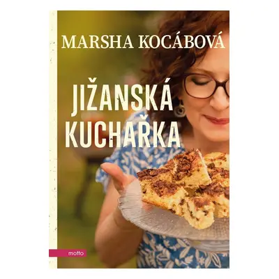 Jižanská kuchařka - Marsha Kocábová