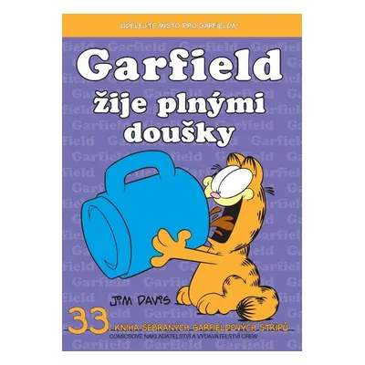 Garfield žije plnými doušky - Jim Davis