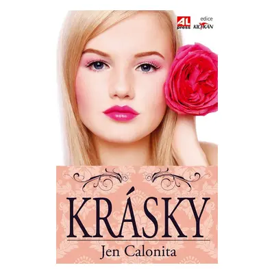 Krásky - Jen Calonita