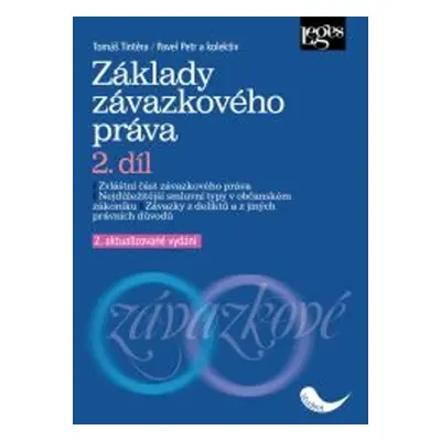 Základy závazkového práva 2.díl - Pavel Petr