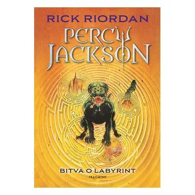 Percy Jackson – Bitva o labyrint - Rick Riordan