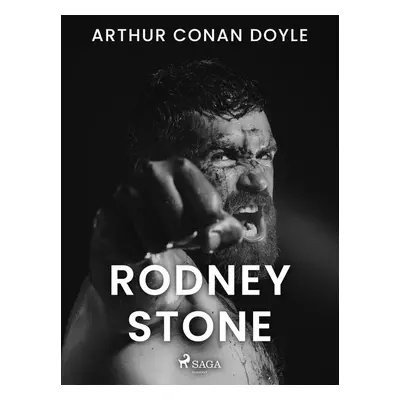 Rodney Stone - Arthur Conan Doyle