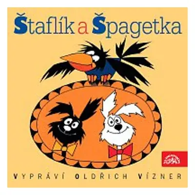 Štaflík a Špagetka - Alena Munková