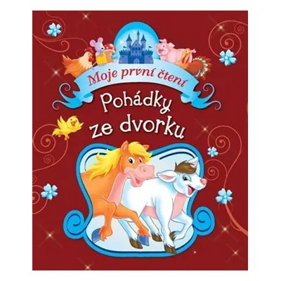 Pohádky ze dvorku - Autor Neuveden