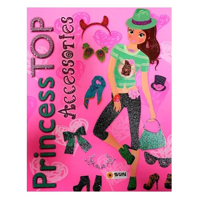 Princess TOP Accessories - Autor Neuveden