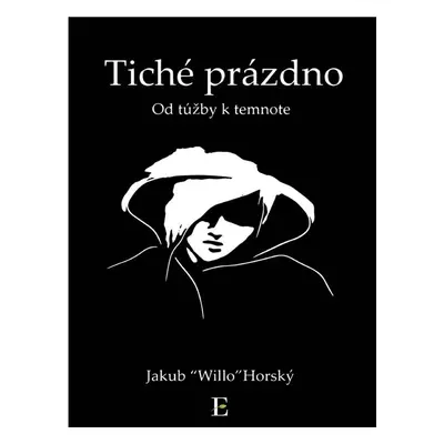 Tiché prázdno - Jakub Willo Horský