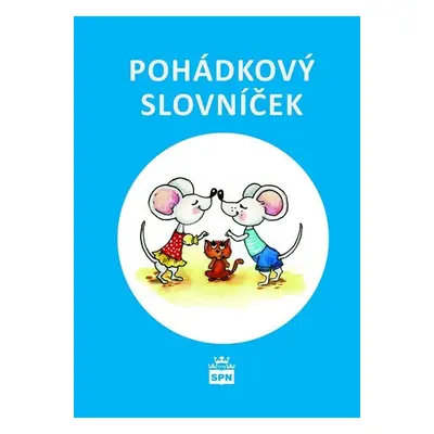 Pohádkový slovníček - Ludmila Kořenářová