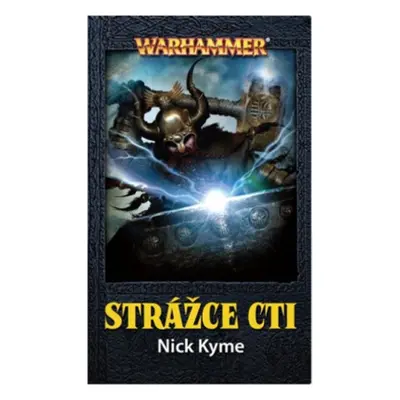 Strážce cti - Nick Kyme