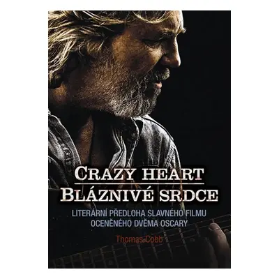 Crazy Heart - Thomas Cobb