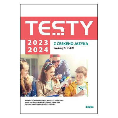 Testy 2023-2024 z českého jazyka pro žáky 9. tříd ZŠ - Eva Blažková