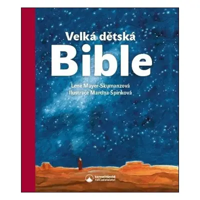 Velká dětská Bible - Marie Špinková