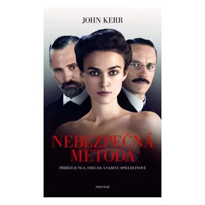 Nebezpečná metoda - John Kerr