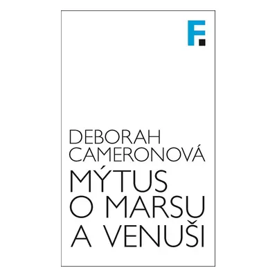 Mýtus o Marsu a Venuši - Deborah Cameronová