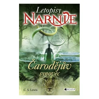 NARNIE – Čarodějův synovec - C. S. Lewis