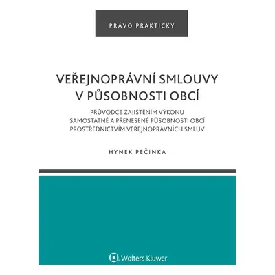 Veřejnoprávní smlouvy v působnosti obcí - Hynek Pečinka