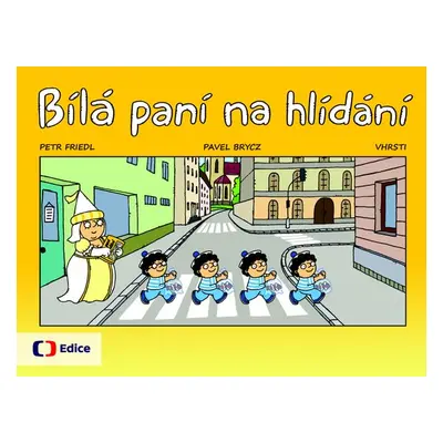 Bílá paní na hlídání - Petr Friedl