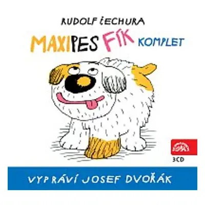 Maxipes Fík - komplet - Rudolf Čechura