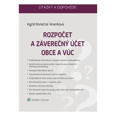 Rozpočet a záverečný účet obce a VÚC - Ingrid Konečná Veverková