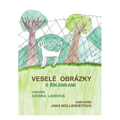 Veselé obrázky s říkankami - Jana Wollenheitová