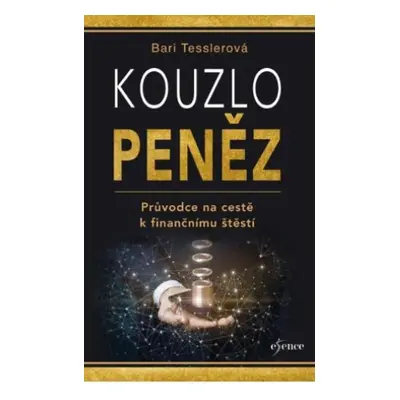 Kouzlo peněz - Bari Tessler