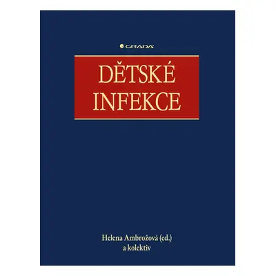 Dětské infekce - Helena Ambrožová