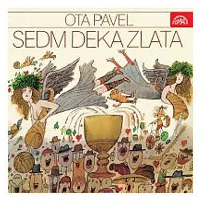 Sedm deka zlata - Ota Pavel