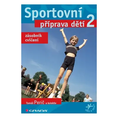 Sportovní příprava dětí 2 - Tomáš Perič