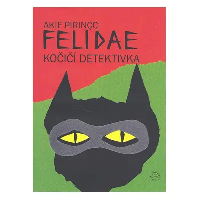 Felidae - Akif Pirincci