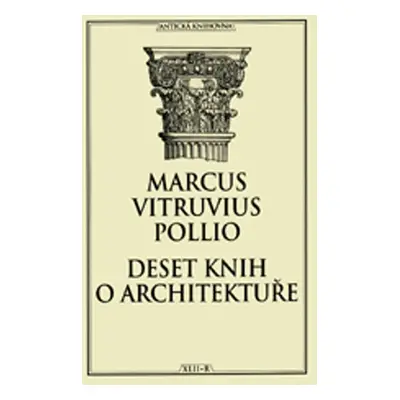 Deset knih o architektuře - Marcus Vitruvius Pollio