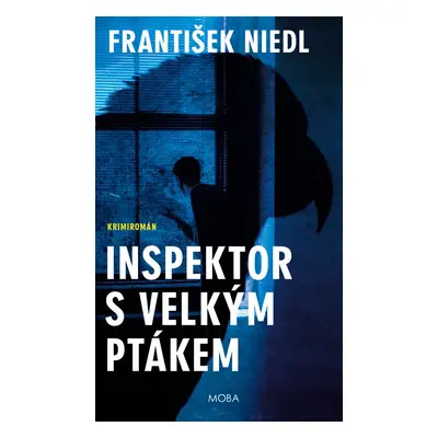 Inspektor s velkým ptákem - František Niedl