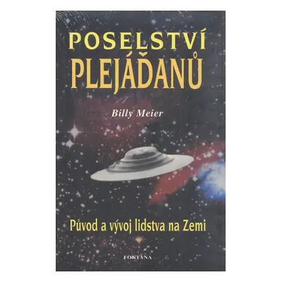 Poselství plejáďanů - Autor Neuveden