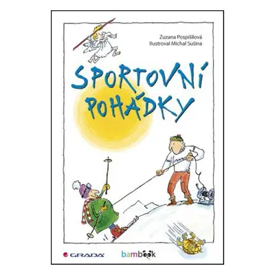 Sportovní pohádky - Zuzana Pospíšilová